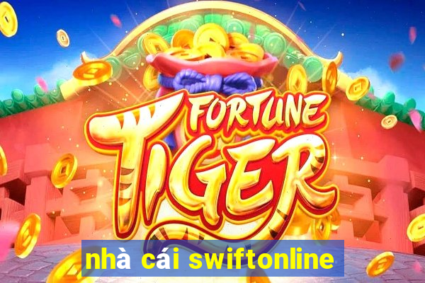 nhà cái swiftonline