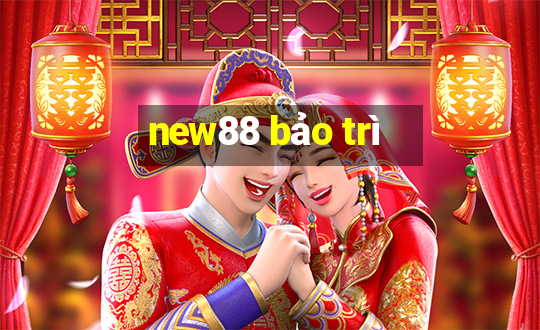 new88 bảo trì