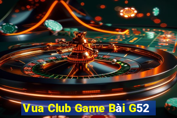 Vua Club Game Bài G52