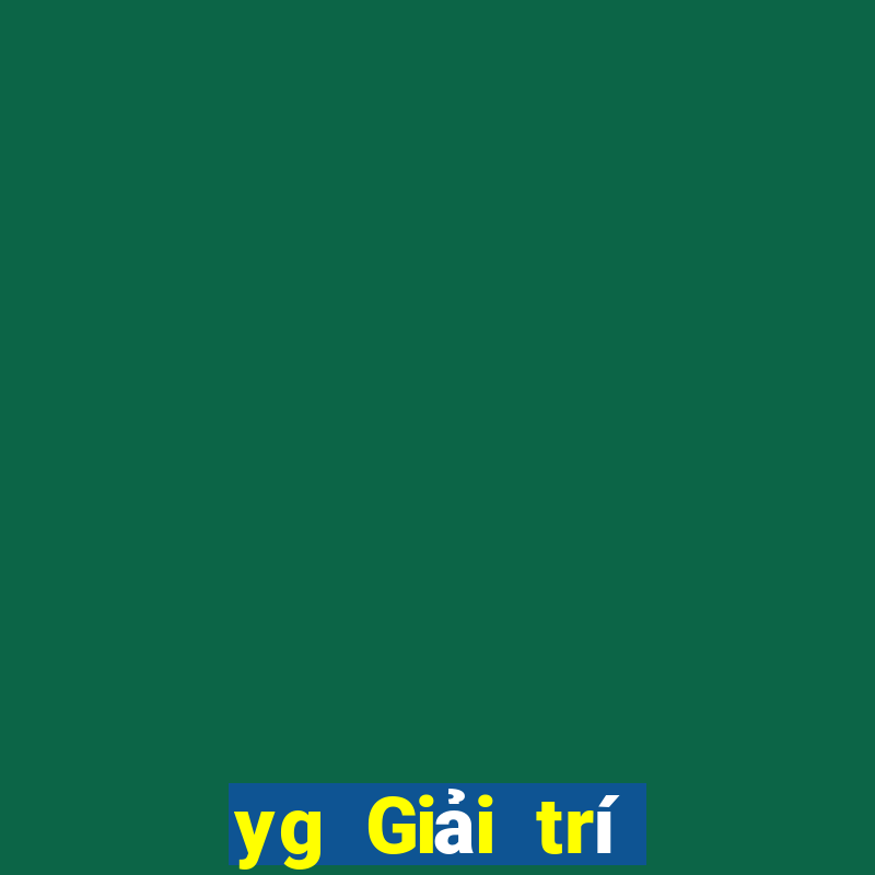 yg Giải trí Thể thao