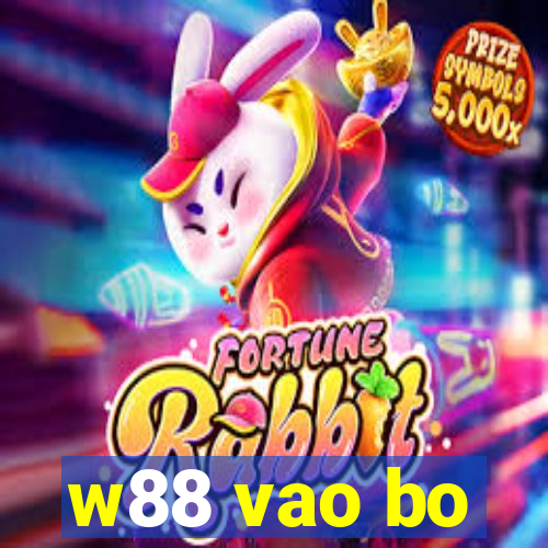 w88 vao bo