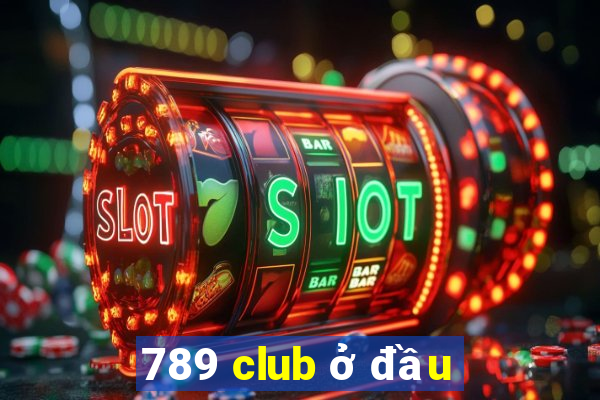 789 club ở đầu