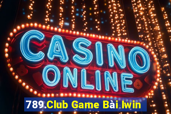 789.Club Game Bài Iwin