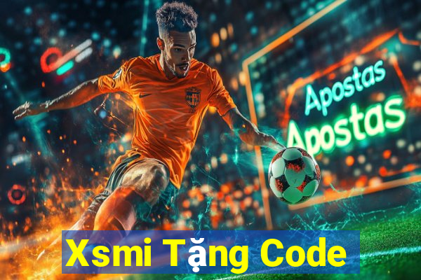 Xsmi Tặng Code