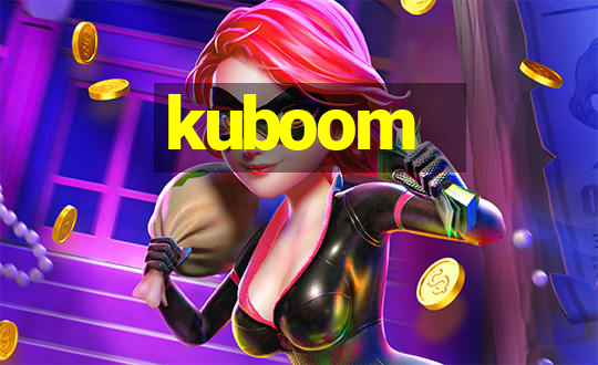 kuboom