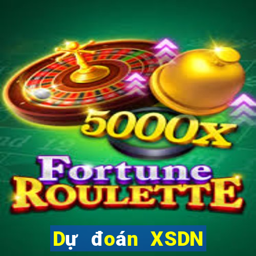 Dự đoán XSDN ngày 10