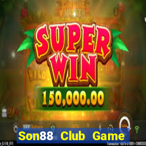 Son88 Club Game Bài Trên Máy Tính