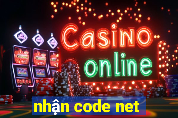 nhận code net