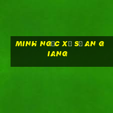 minh ngọc xổ số an giang