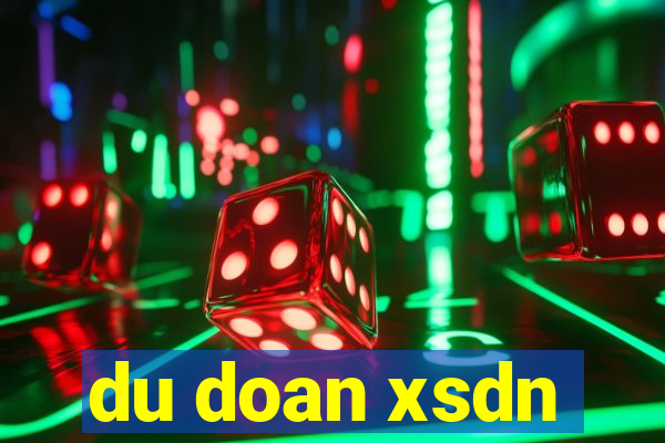 du doan xsdn