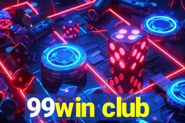 99win club