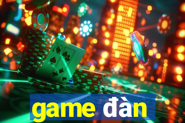 game đàn