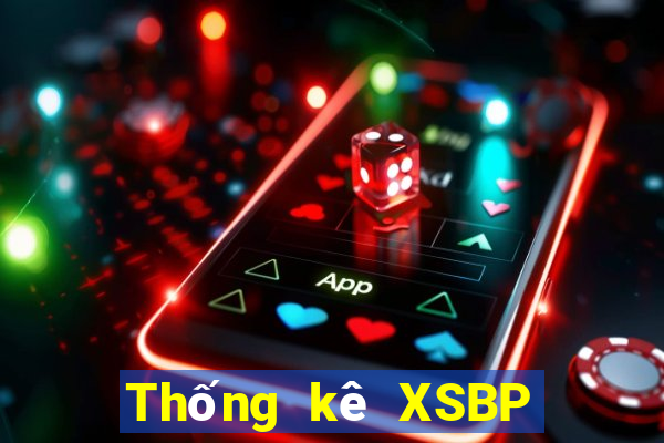 Thống kê XSBP thứ hai