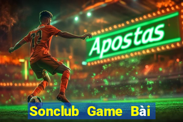 Sonclub Game Bài Đổi Thưởng Uy Tín