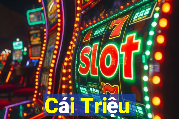 Cái Triệu