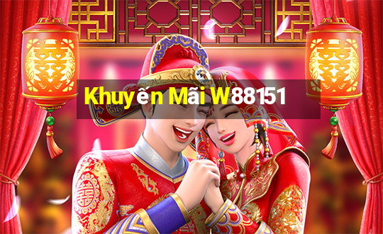 Khuyến Mãi W88151