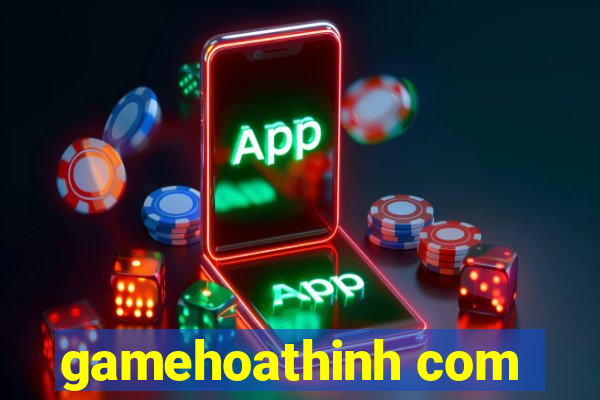 gamehoathinh com