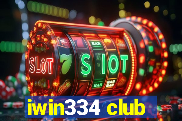 iwin334 club