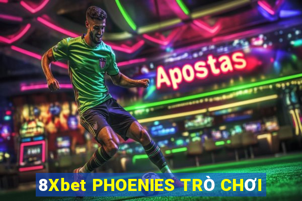 8Xbet PHOENIES TRÒ CHƠI