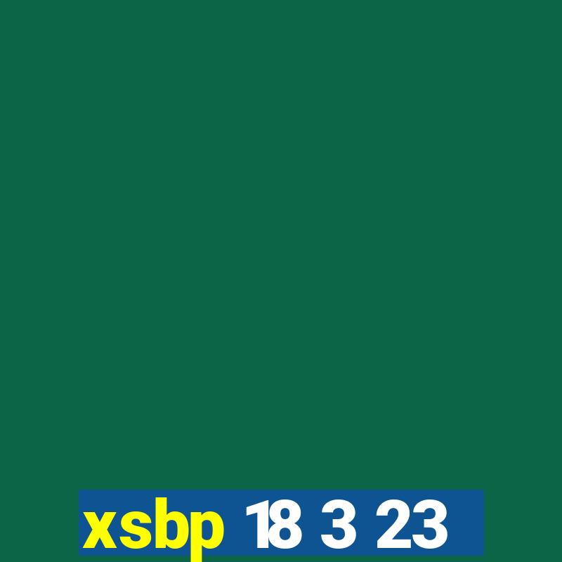 xsbp 18 3 23