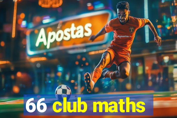 66 club maths