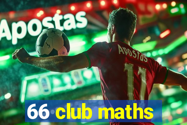 66 club maths