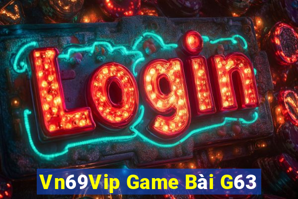 Vn69Vip Game Bài G63