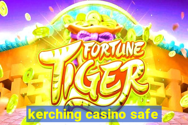 kerching casino safe