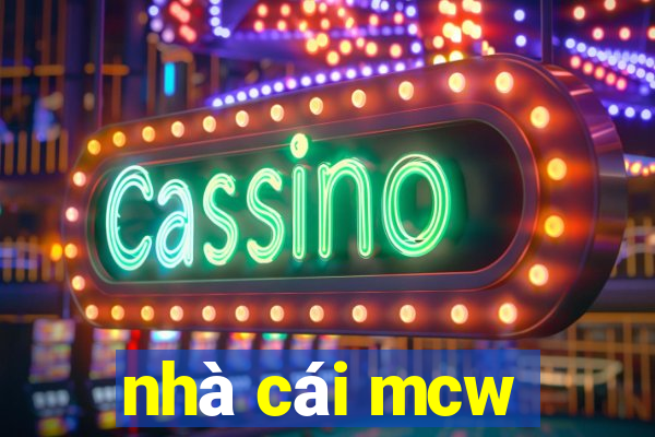 nhà cái mcw