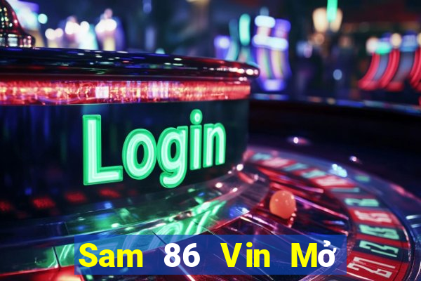 Sam 86 Vin Mở Trò Chơi Ô Tô