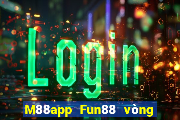 M88app Fun88 vòng tròn Depo Apple