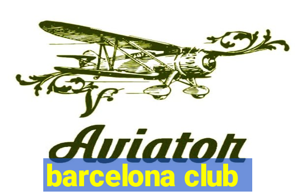 barcelona club