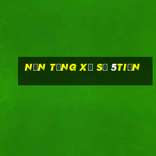 Nền tảng xổ số 5tiền