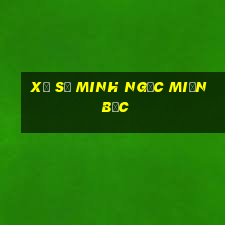 xổ số minh ngọc miền bắc