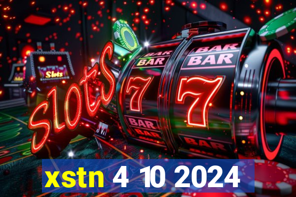 xstn 4 10 2024