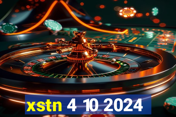 xstn 4 10 2024