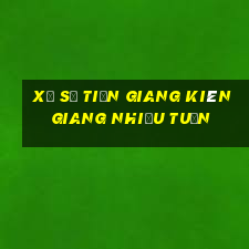 xổ số tiền giang kiên giang nhiều tuần