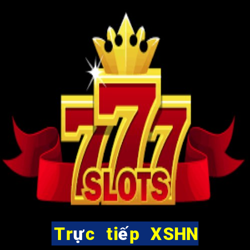 Trực tiếp XSHN ngày 2