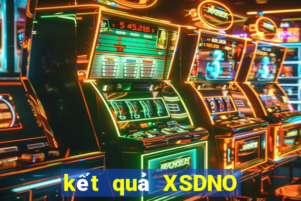 kết quả XSDNO ngày 17