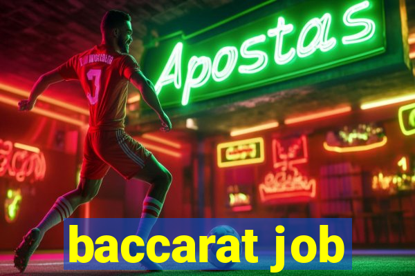 baccarat job