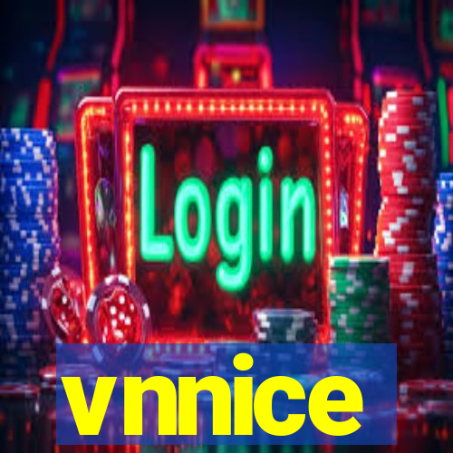 vnnice