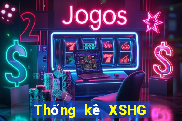 Thống kê XSHG Thứ 7