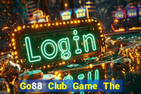 Go88 Club Game The Bài Hay Nhất 2024