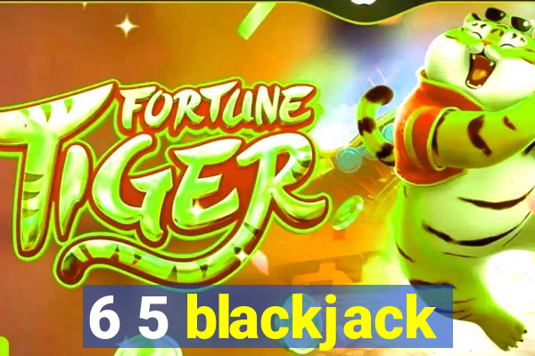 6 5 blackjack