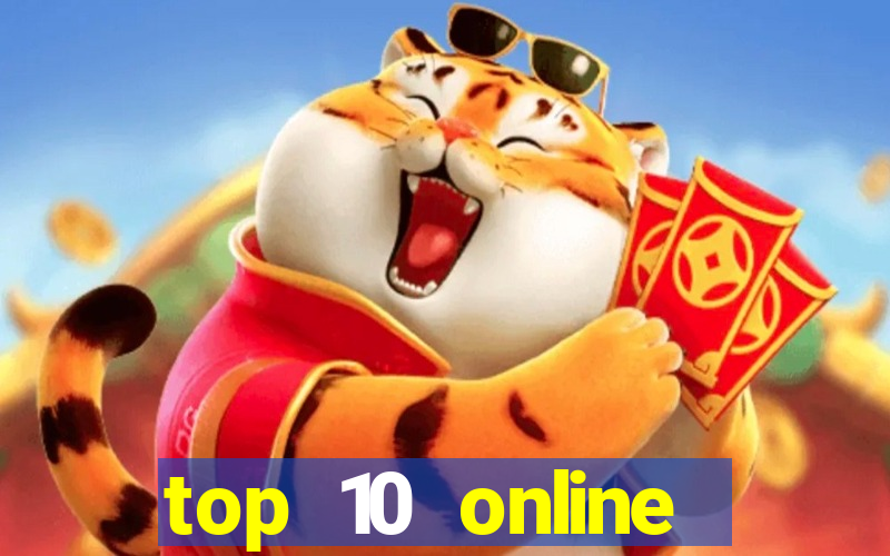 top 10 online casino bonus