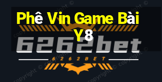 Phê Vin Game Bài Y8