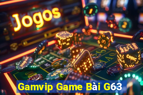 Gamvip Game Bài G63