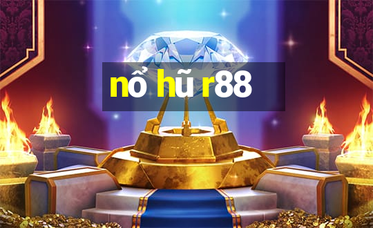 nổ hũ r88