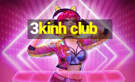 3kinh club