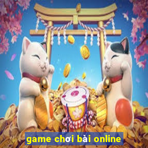 game chơi bài online